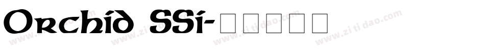 Orchid SSi字体转换